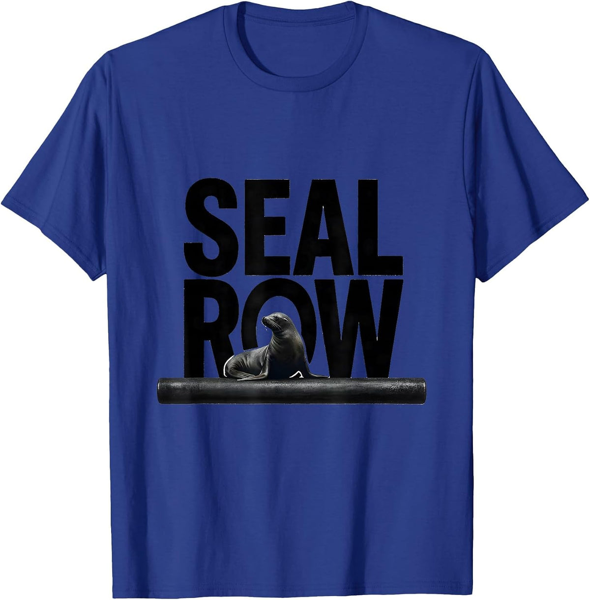 SEAL ROW Minimalist Funny Gym Animal Pun Weightlifting T-Shirt - Royal Blue