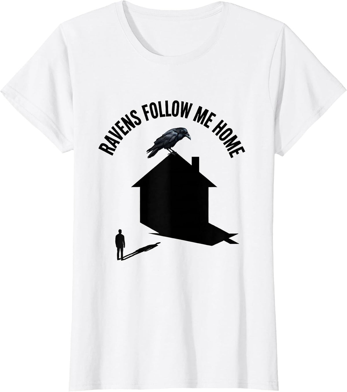 Women's Ravens Follow Me Home Gothic Dark Art Design T-Shirt - White