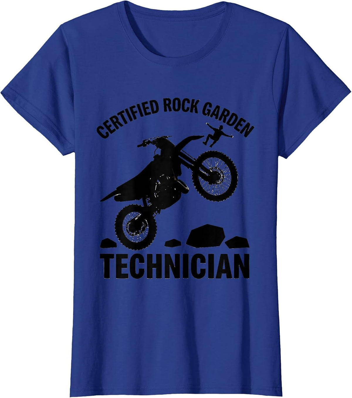 Women's Certified Rock Garden Technician Funny Motocross Dirt Bike T-Shirt - Royal Blue