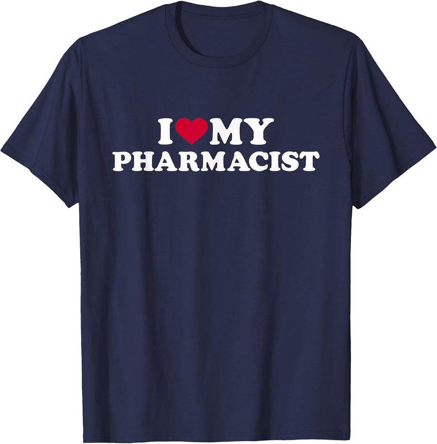 I Love My Pharmacist T-Shirt - Navy Blue