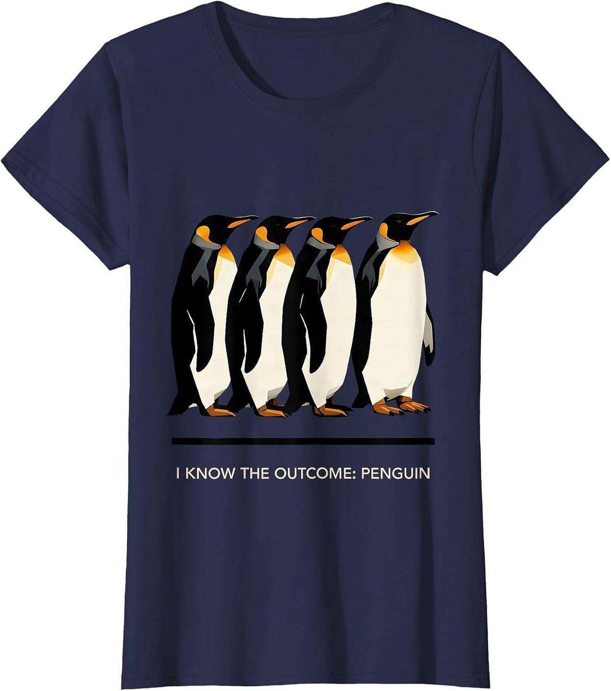 Women's I Know The Outcome Penguin Funny Penguin Lover Animal Humor T-Shirt - Navy Blue