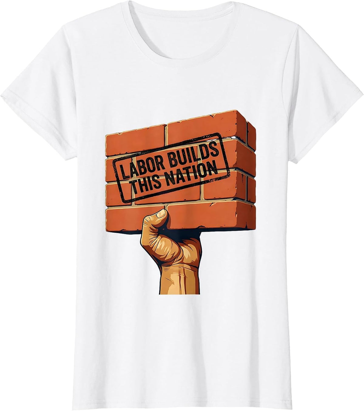 Labor Builds This Nation Equal Rights Design T-Shirt - White