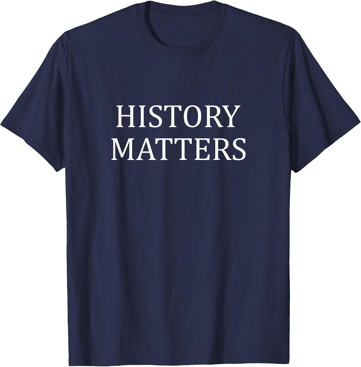 History Matters - T-Shirt - Navy Blue