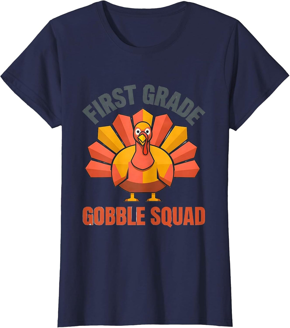 Women's First Grade Gobble Squad Funny Teacher Crew Thanksgiving T-Shirt - Navy Blue