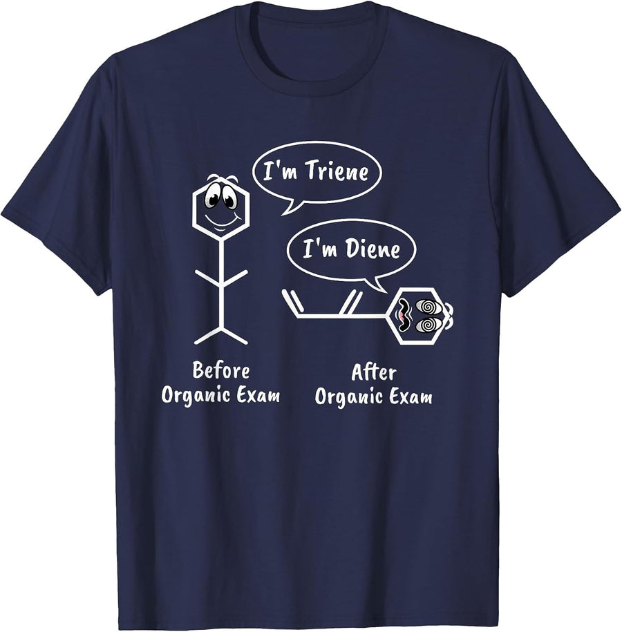 Funny Organic Chemistry Exam - Diene and Triene T-Shirt - Navy Blue