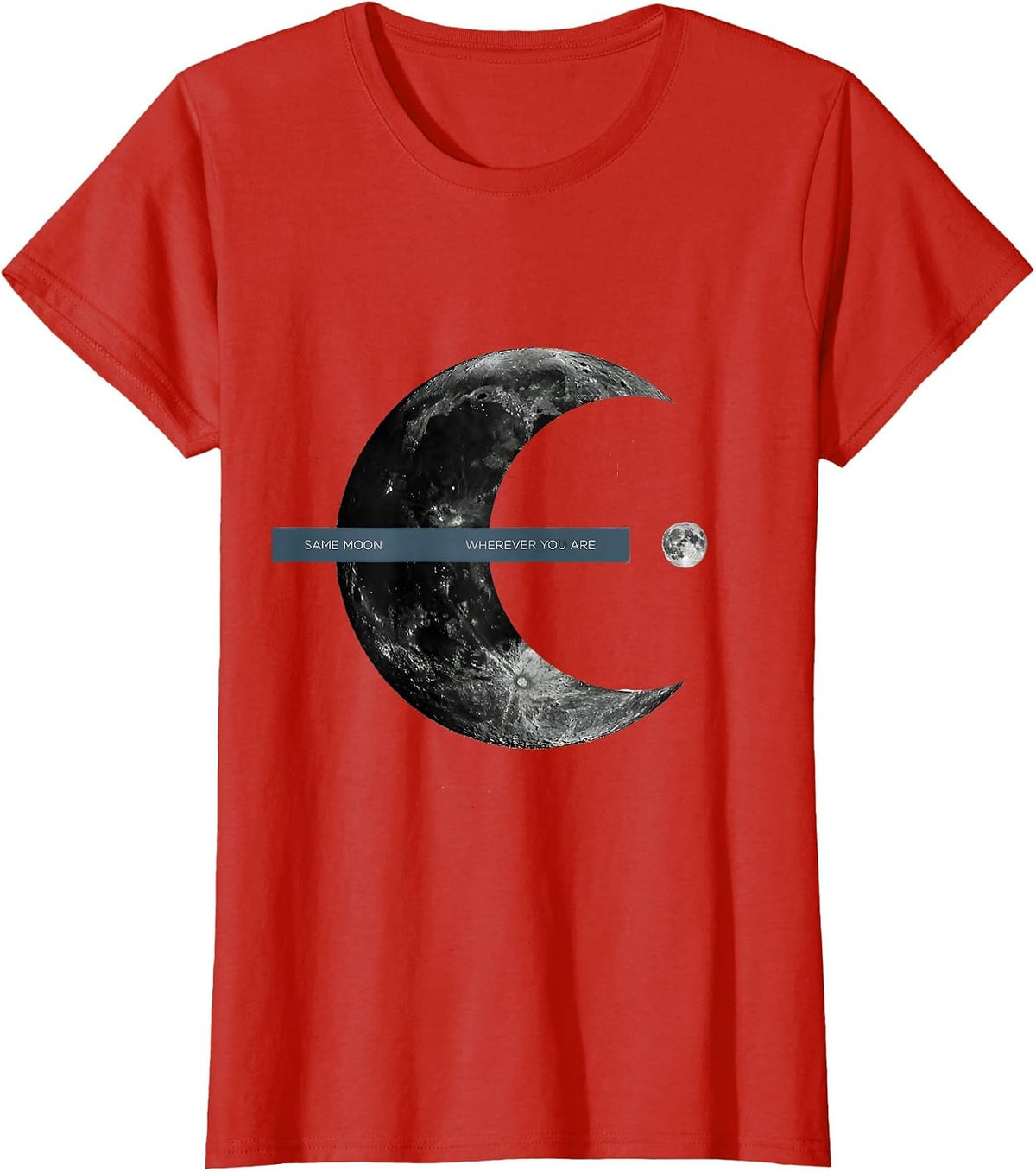 Same Moon, Wherever You Are Minimalist Celestial Astronomy T-Shirt - Red