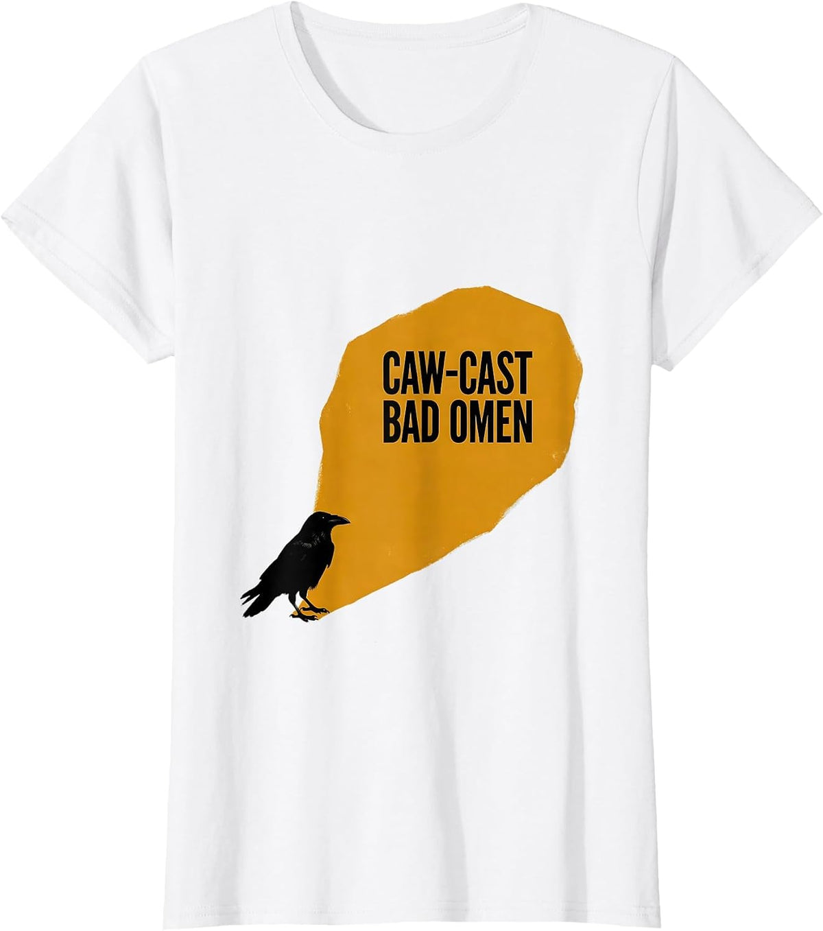 Women's Caw-Cast Bad Omen Gothic Raven Bird Pun Humor T-Shirt - White