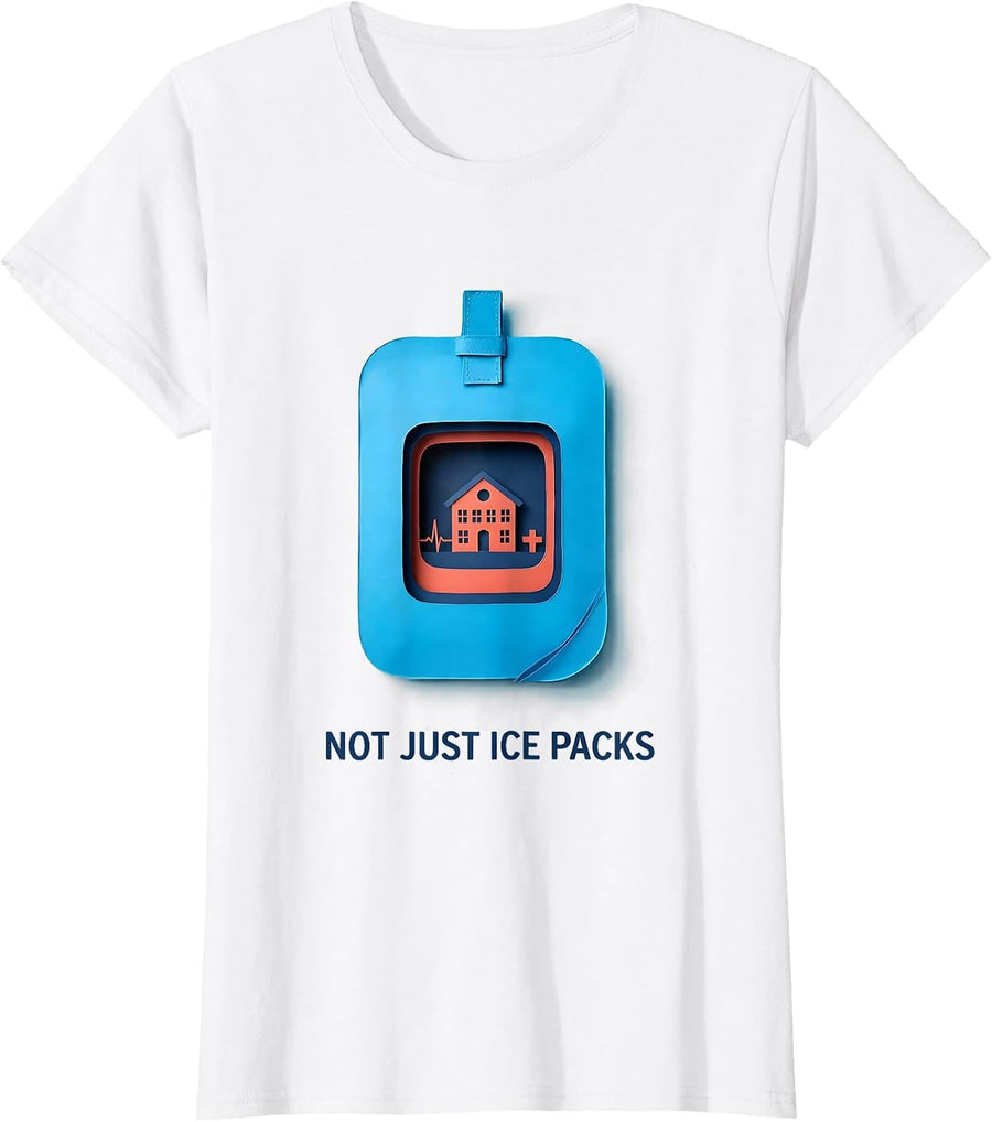 Women's Not Just Ice Packs Funny School Nurse Gift Back To School T-Shirt - White