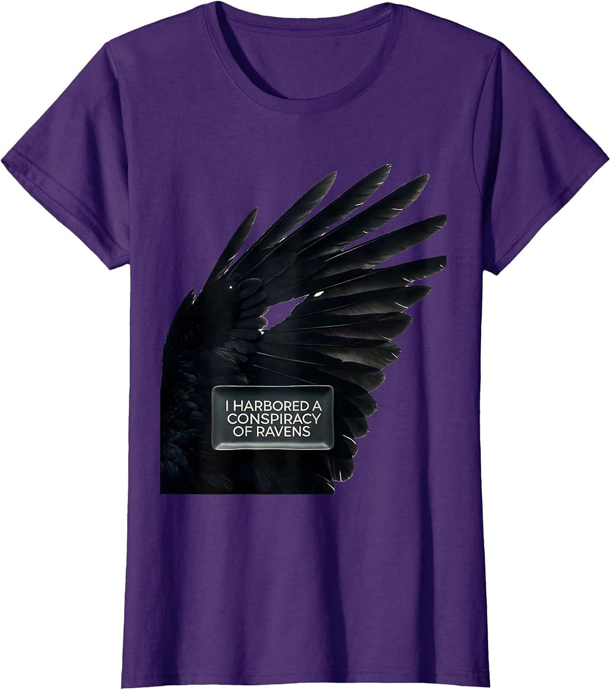 Women's I Harbored A Conspiracy Of Ravens Dark Humor Gothic Bird T-Shirt - Purple