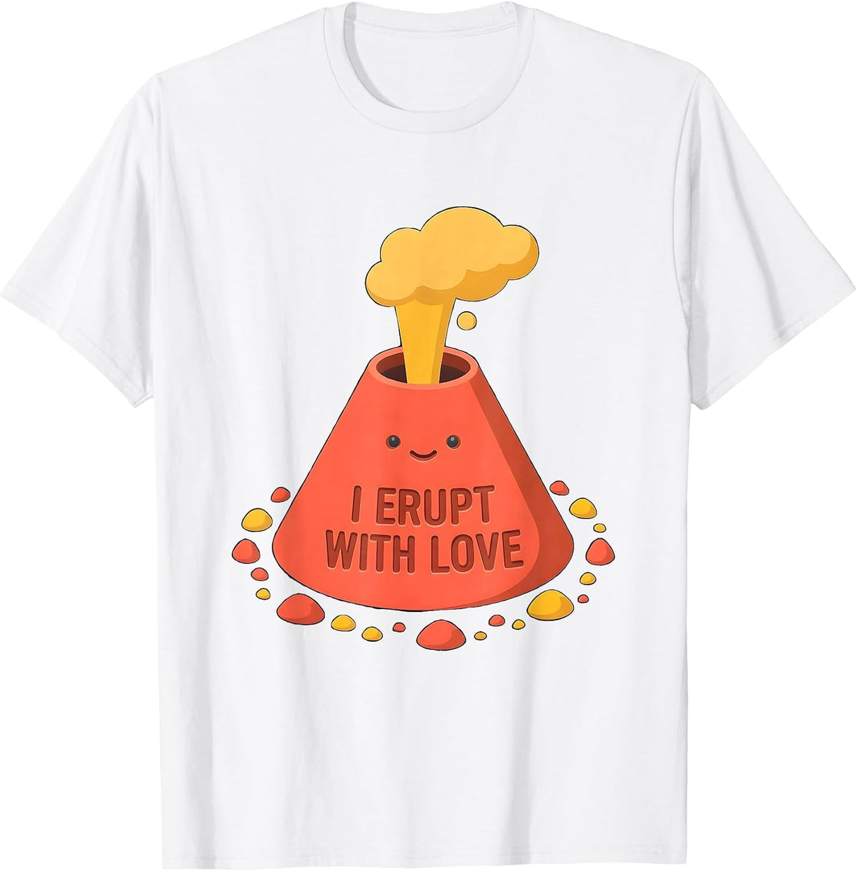 Men's I Erupt With Love Funny Volcano History Humor T-Shirt - White