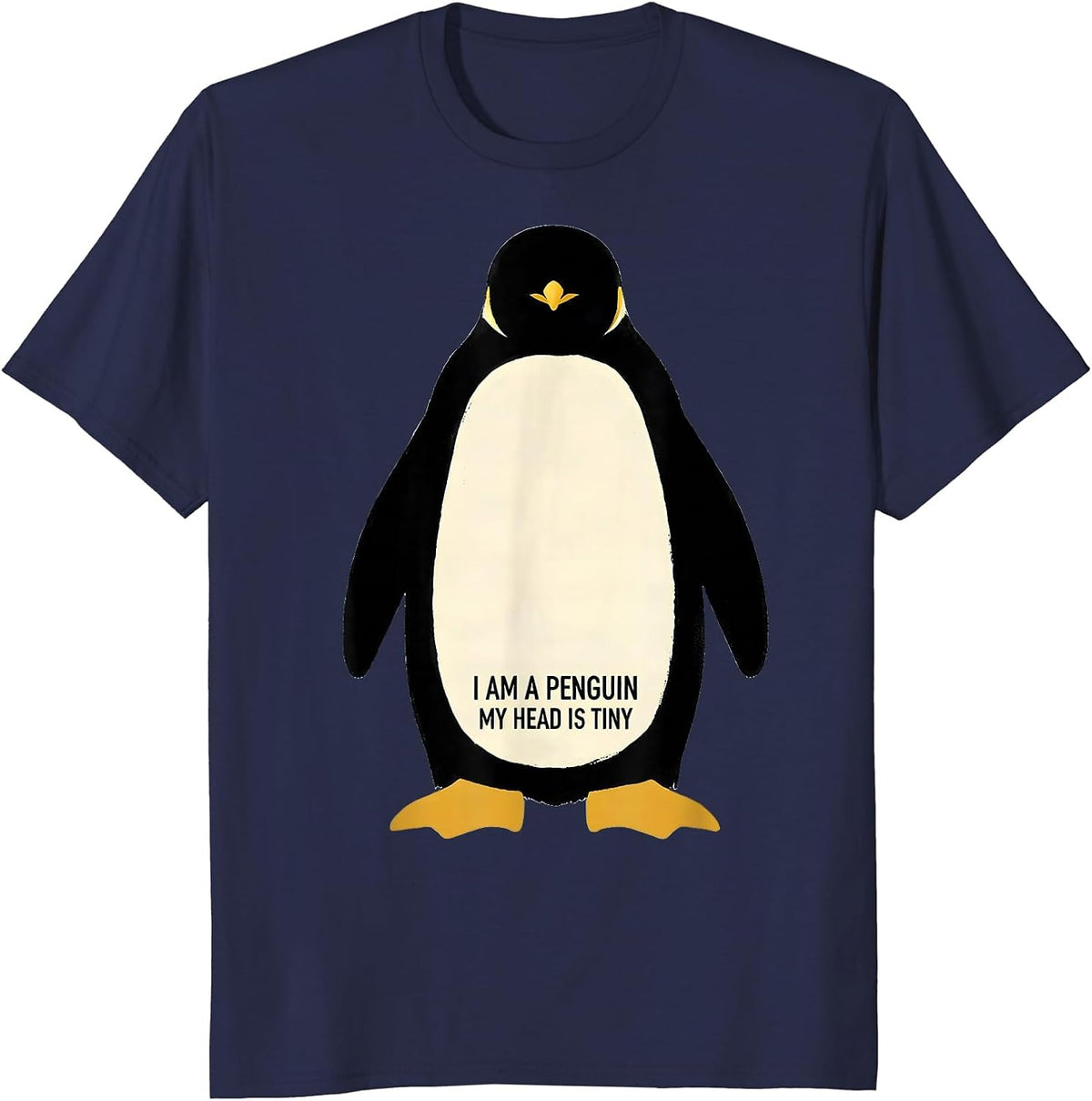 Men's I Am A Penguin My Head Is Tiny Funny Penguin Lover Halloween T-Shirt - Navy Blue