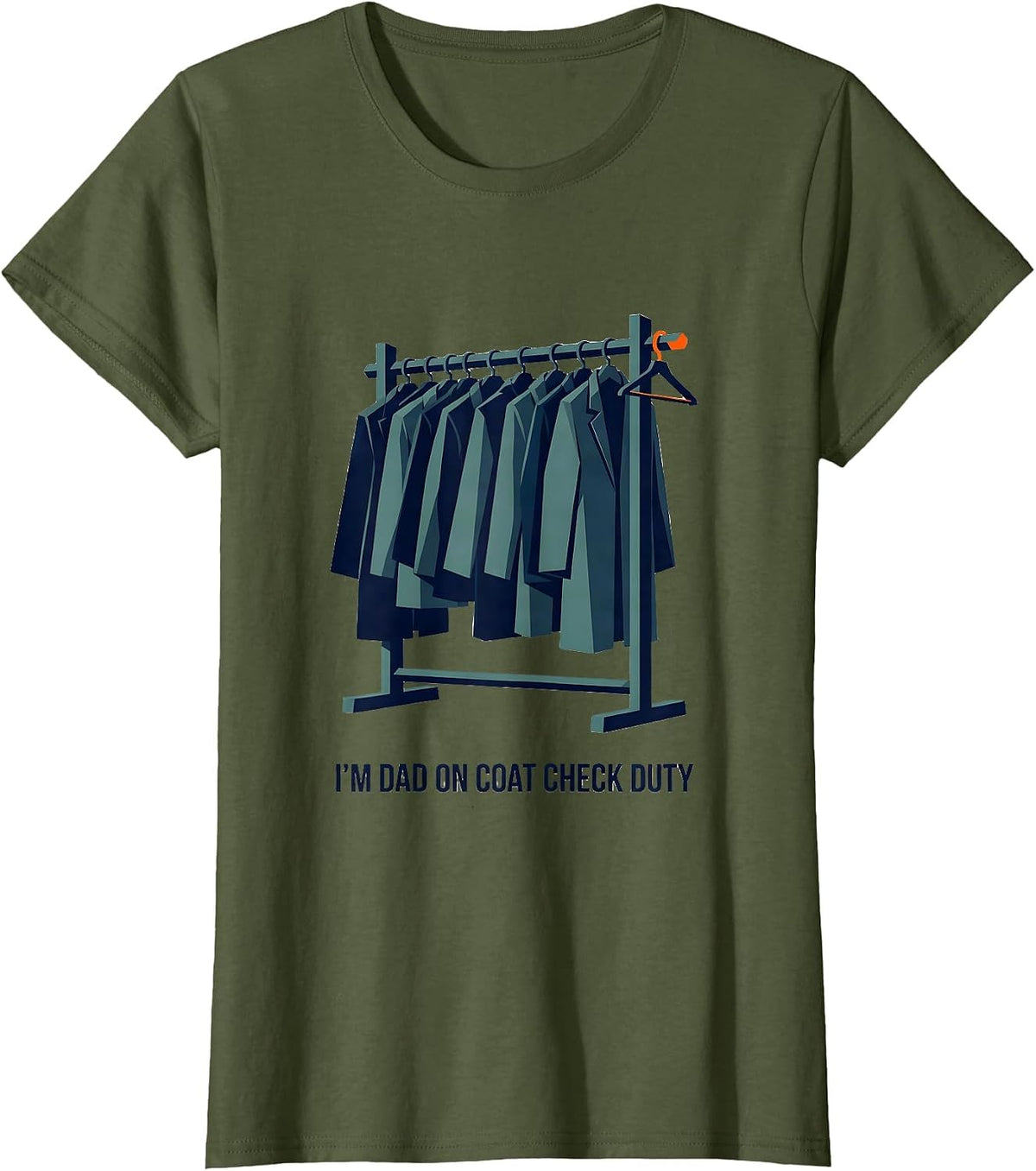 Women's I'm Dad On Coat Check Duty Funny Dad Family Role Gift T-Shirt - Olive Green