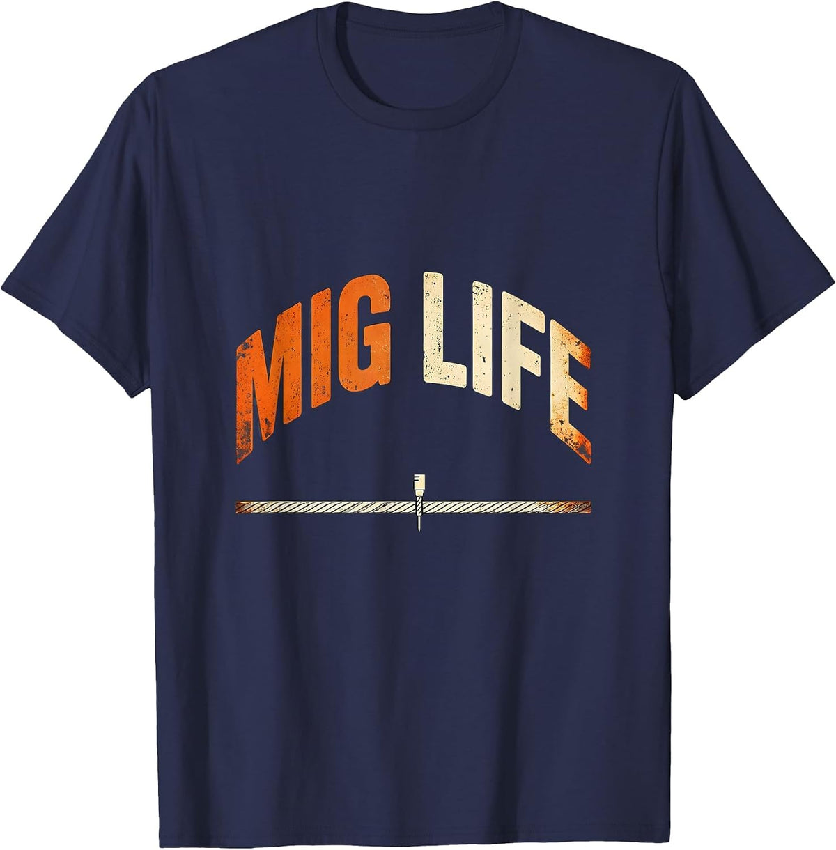 Mig Life Funny Welder Welding Tradesperson Blue Collar Pride T-Shirt - Navy Blue