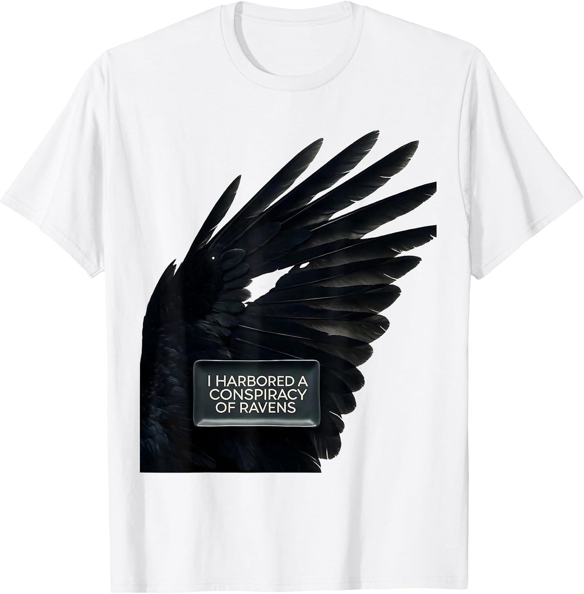Men's I Harbored A Conspiracy Of Ravens Dark Humor Gothic Bird T-Shirt - White