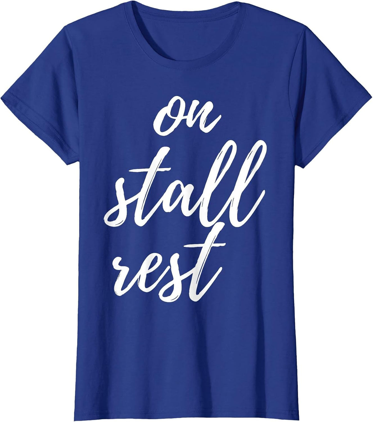 On Stall Rest Funny Horse Riding Equestrian Farm Western T-Shirt - Royal Blue