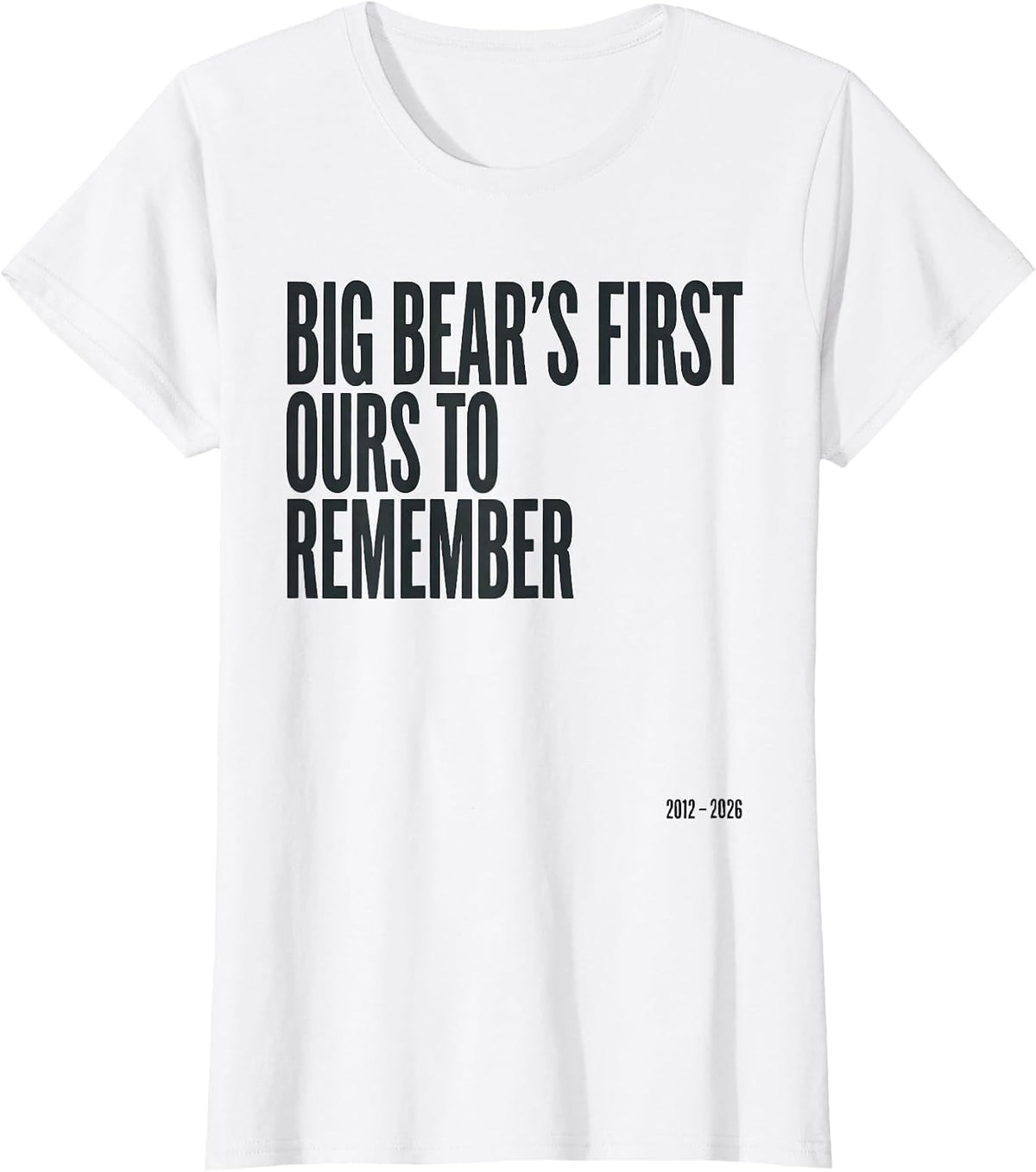 Big Bear's First, Ours To Remember Memorial Tribute Bald T-Shirt - White
