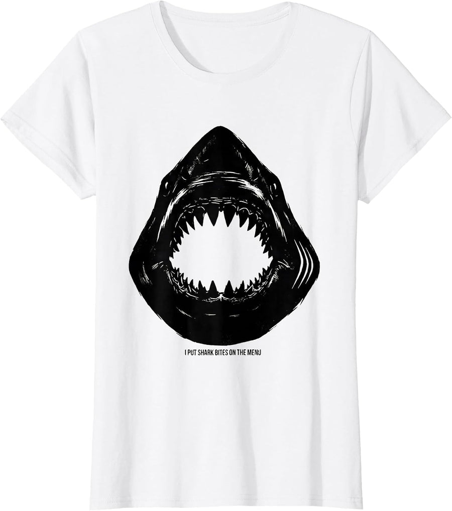 Women's I Put Shark Bites On The Menu Funny Shark Lover Ocean T-Shirt - White