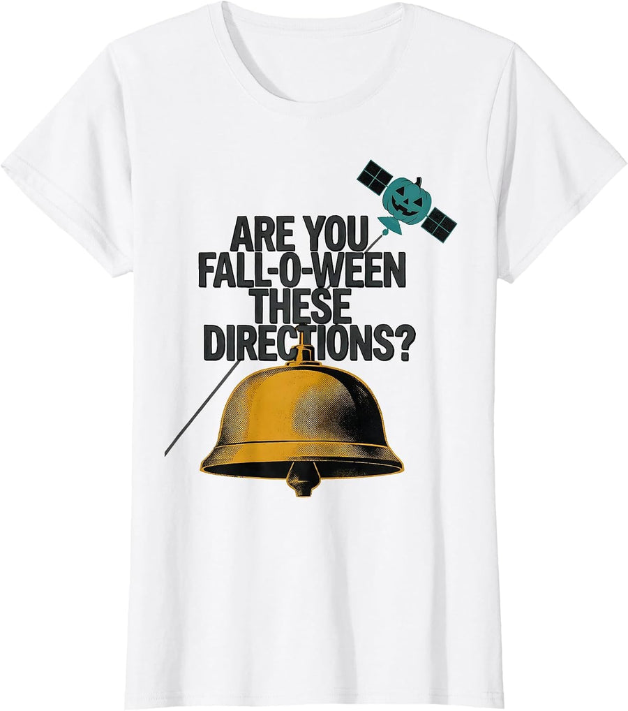 Women's Are You Fall-O-Ween These Directions Midcentury Modern T-Shirt - White