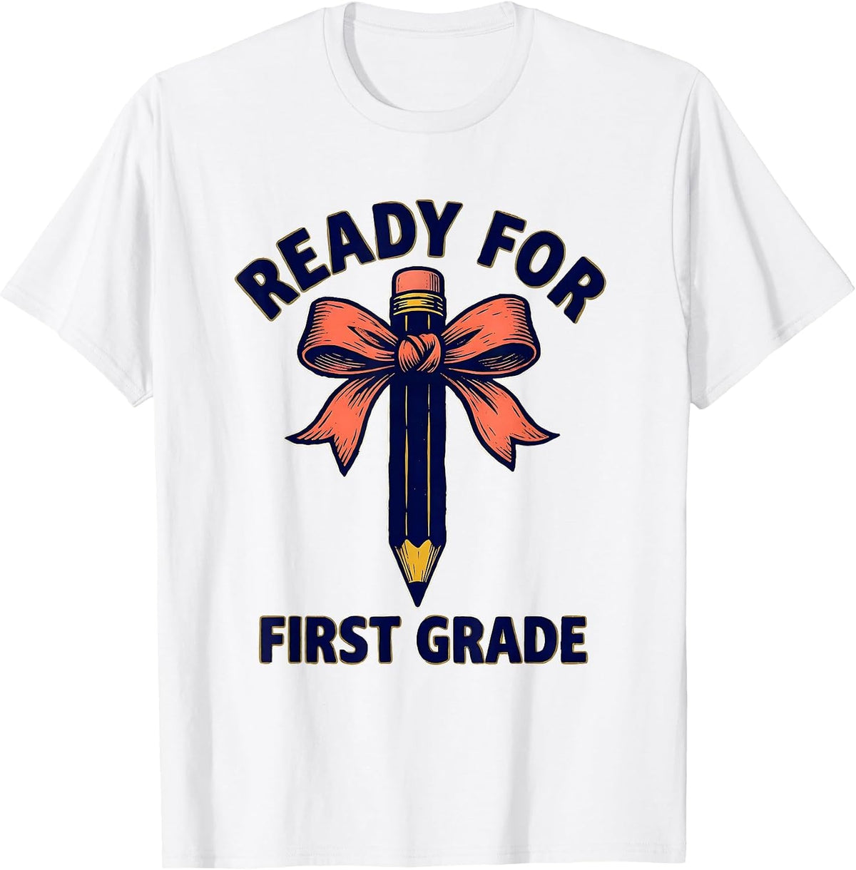 Men's Ready For First Grade Cute Back to School Pencil Bow T-Shirt - White