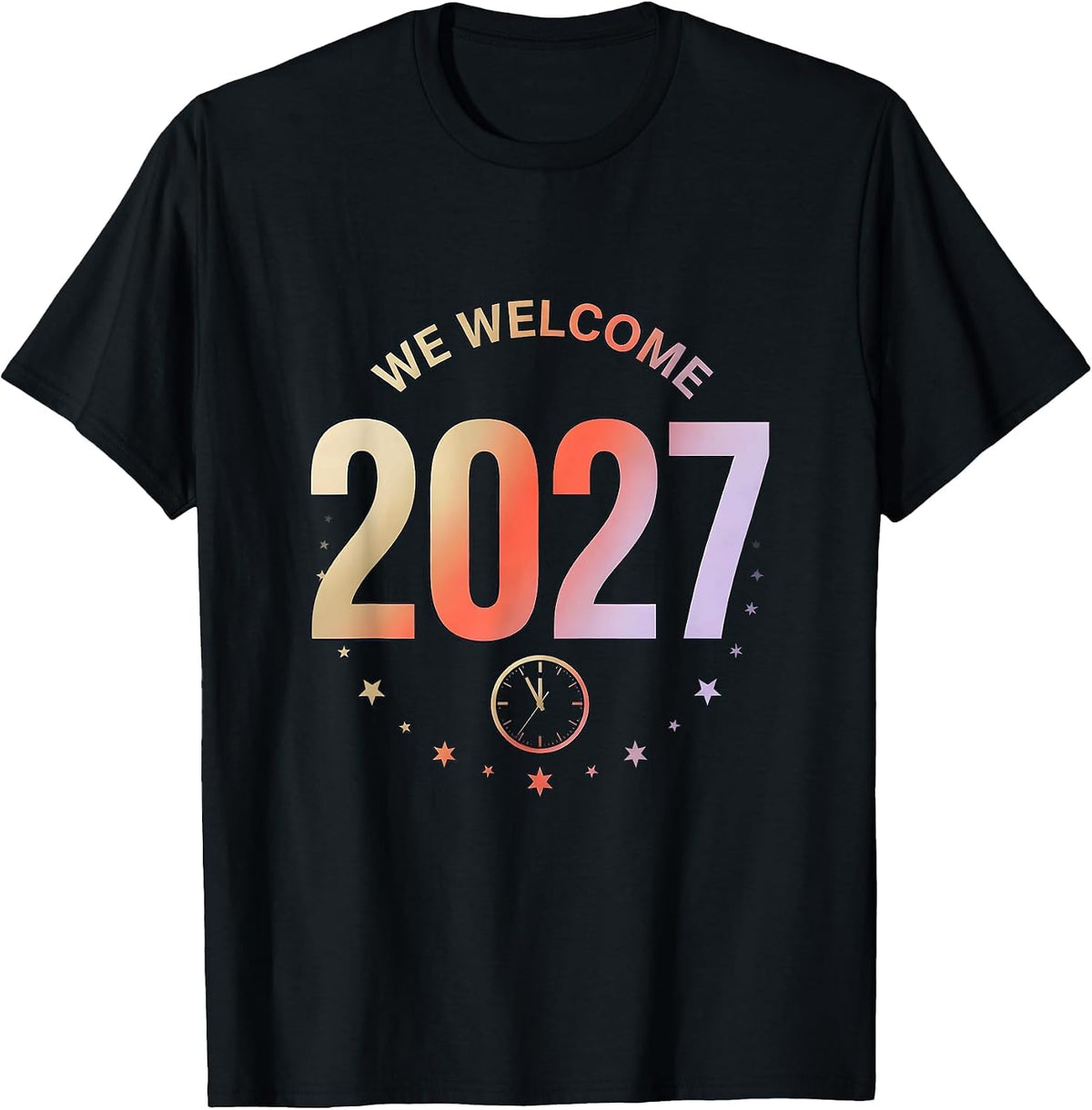 Men's We Welcome 2027 Gradient Family Matching New Years Eve Party T-Shirt - Black