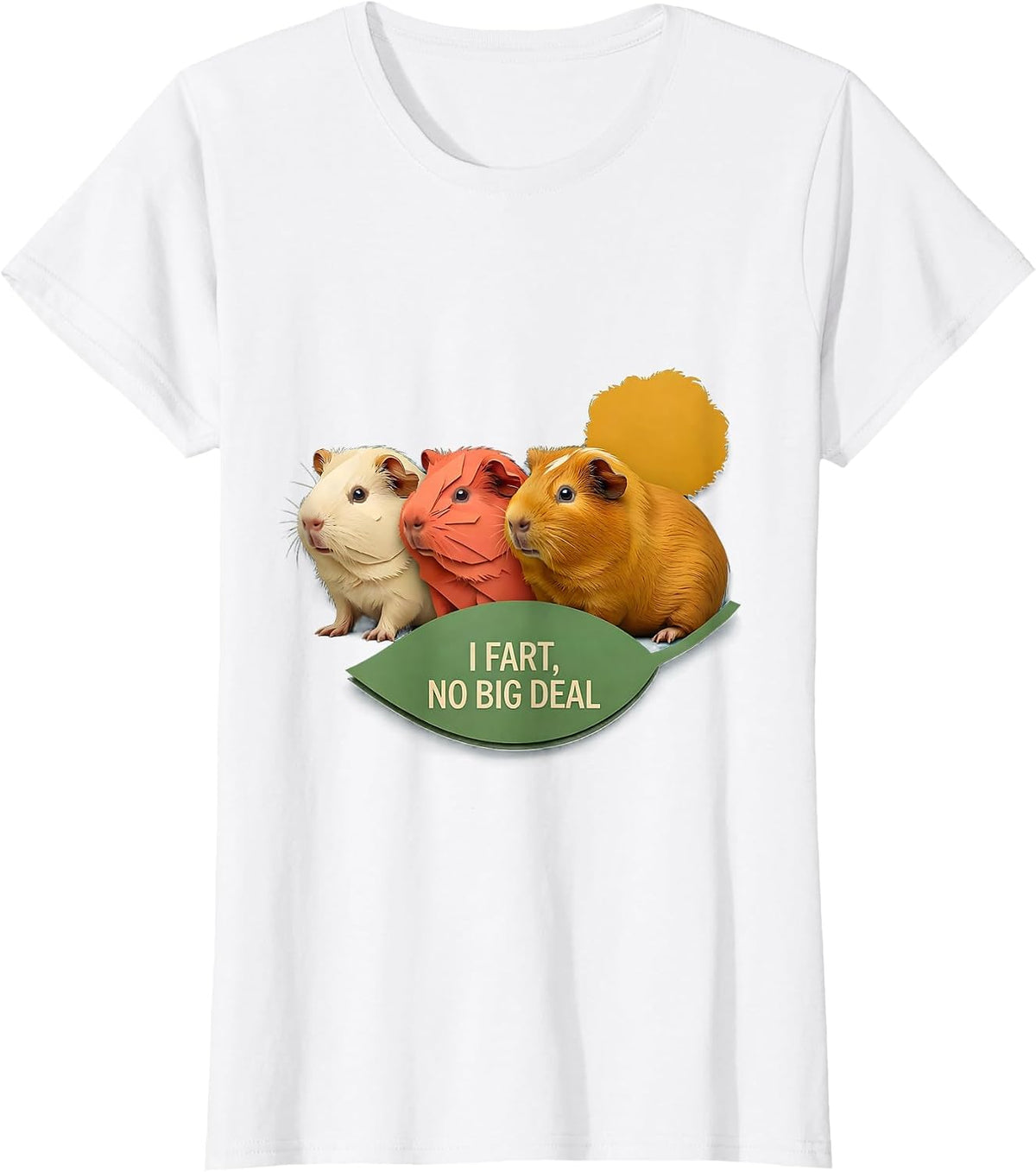 I Fart, No Big Deal Funny Guinea Pig Fart Joke Animal Meme T-Shirt - White