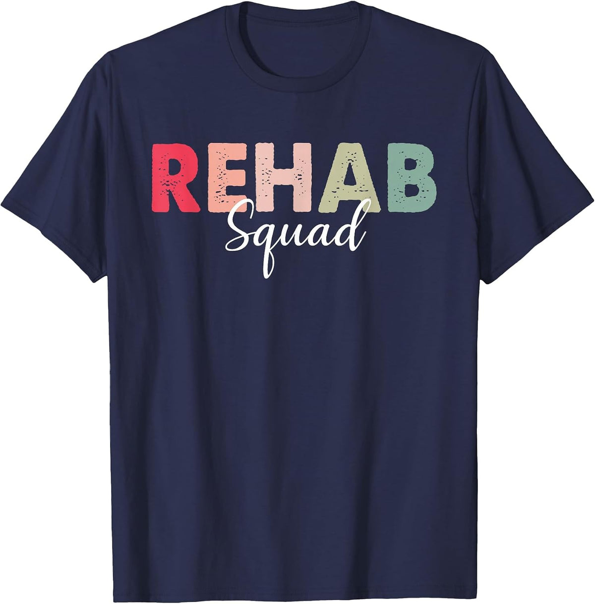 Rehab Squad Rehabilitation Awareness Week OT PT ST Vintage T-Shirt - Navy Blue