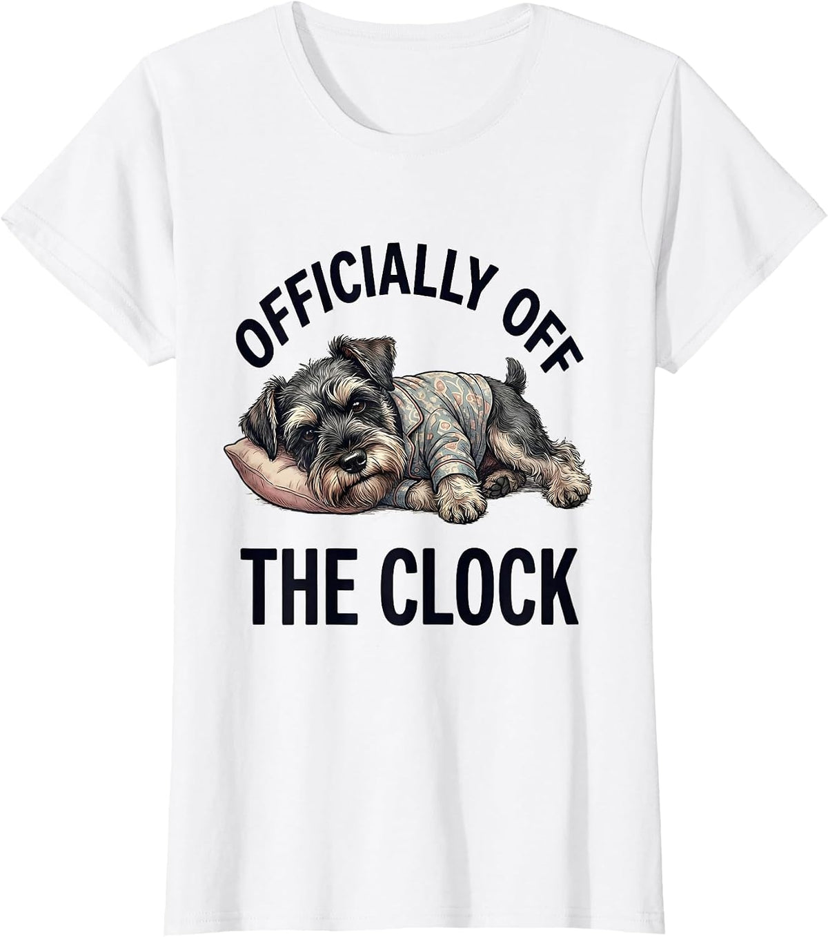 Officially Off The Clock Funny Sleepy Miniature Schnauzer T-Shirt - White