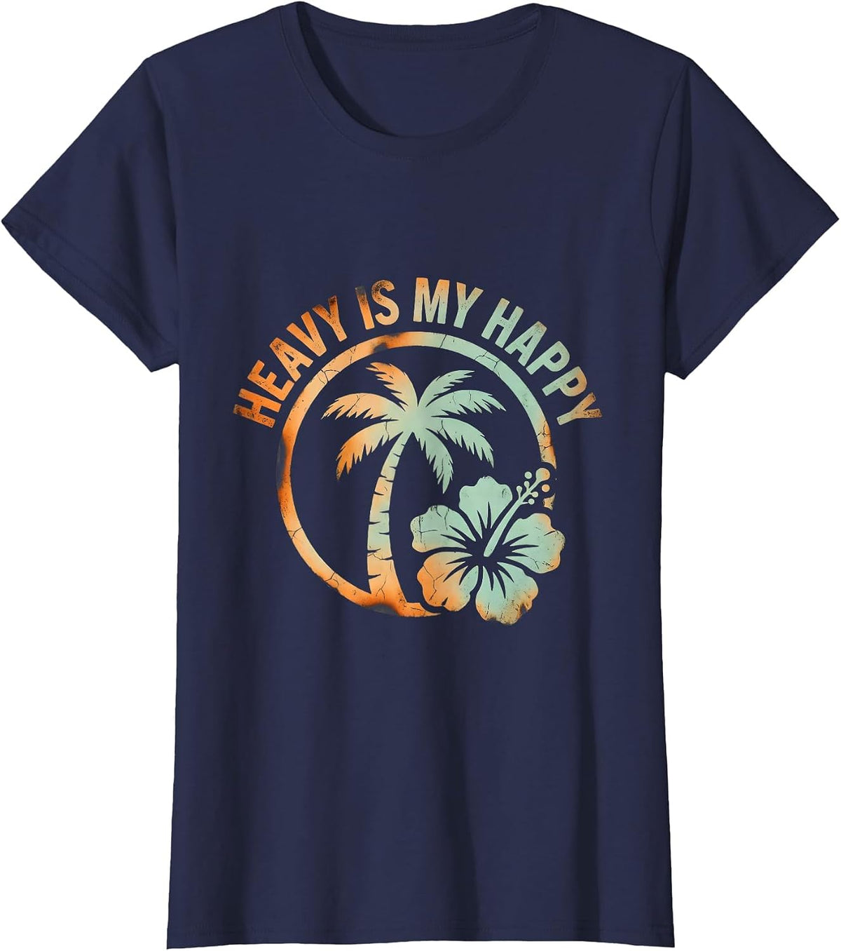 Women's Heavy Is My Happy Grunge Bold Statement Design T-Shirt - Navy Blue