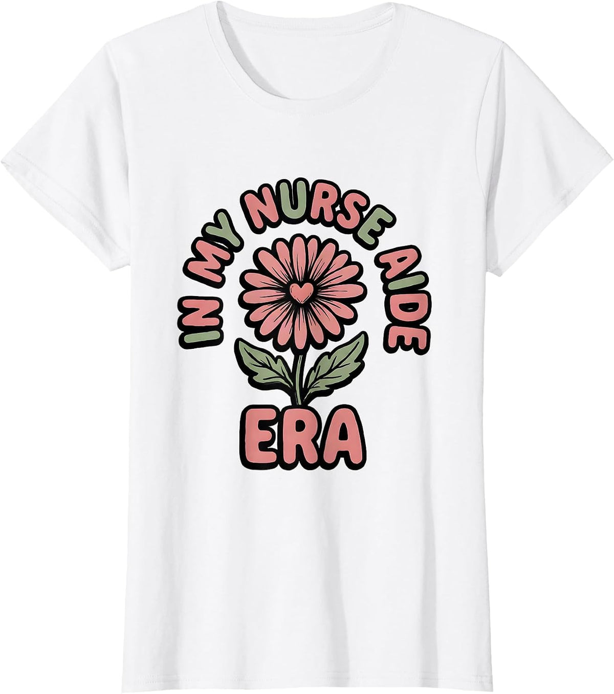Women's In My Nurse Aide Era Retro Groovy Floral Novelty T-Shirt - White