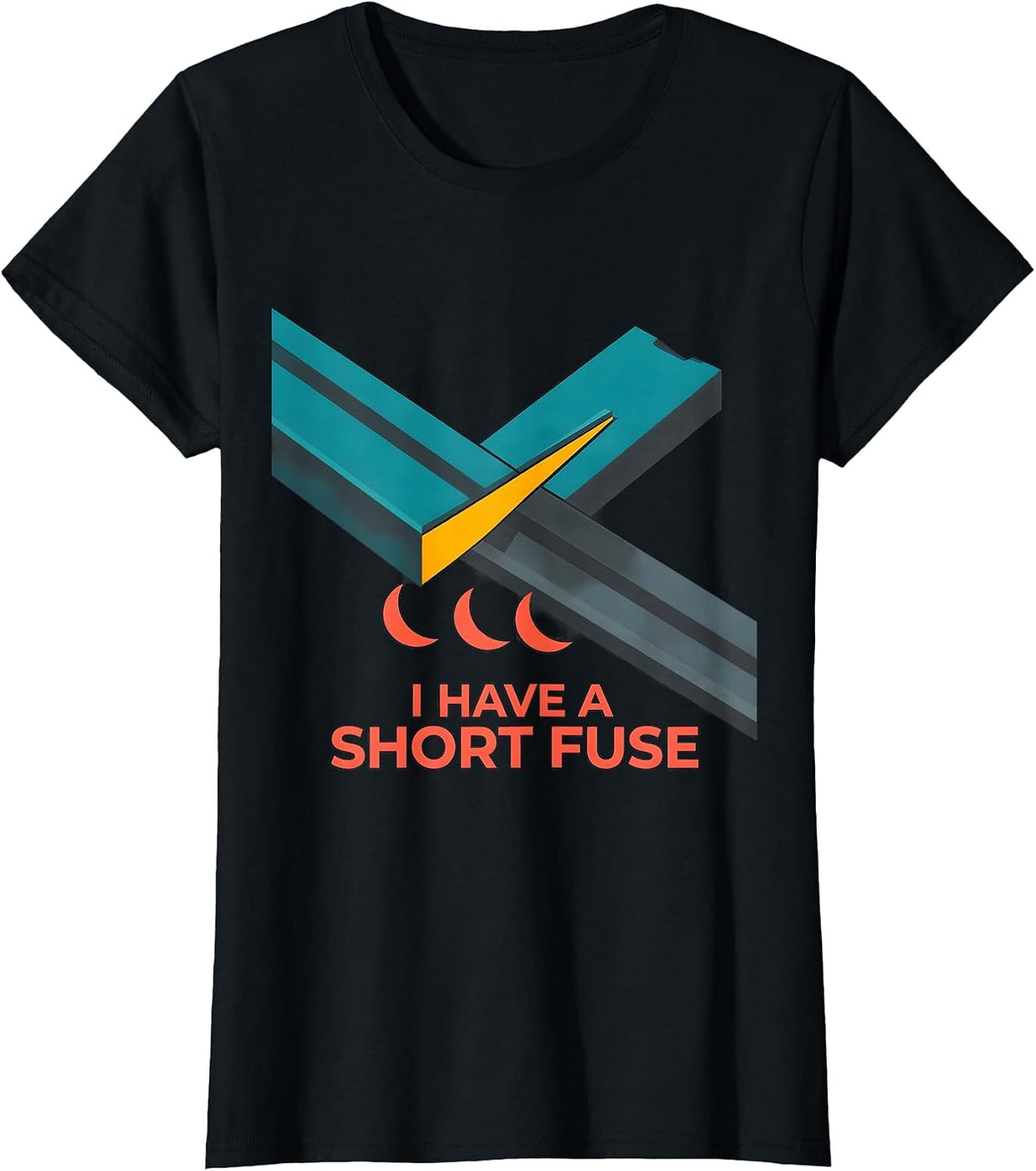 I Have A Short Fuse Funny Welder Metal Worker Trade Humor T-Shirt - Black
