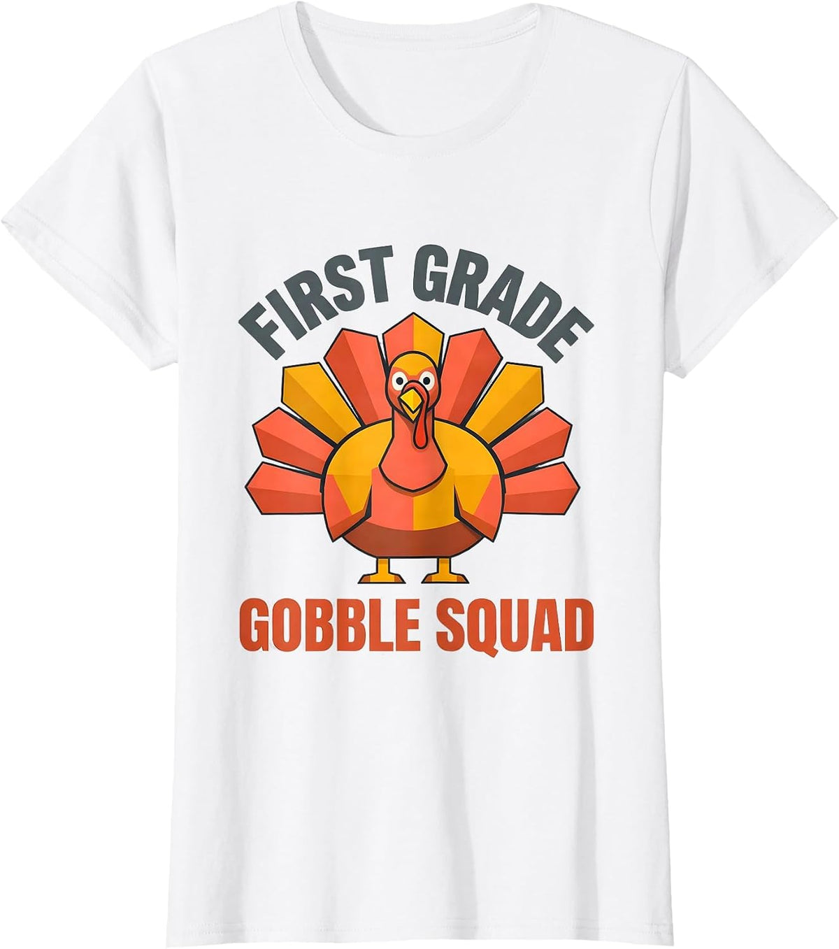 Women's First Grade Gobble Squad Funny Teacher Crew Thanksgiving T-Shirt - White