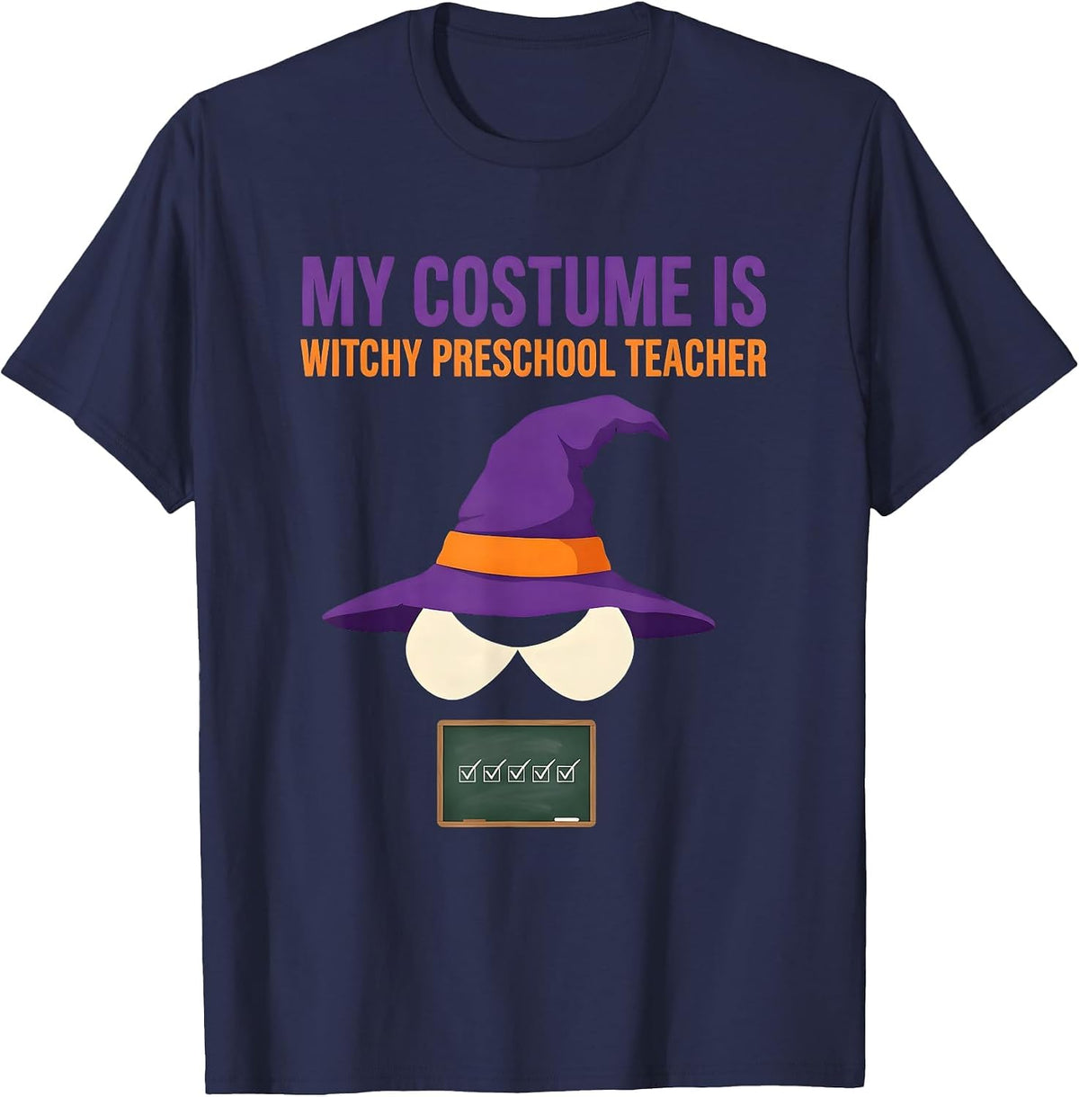 My Costume Is Witchy Preschool Teacher Cute Halloween T-Shirt - Navy Blue