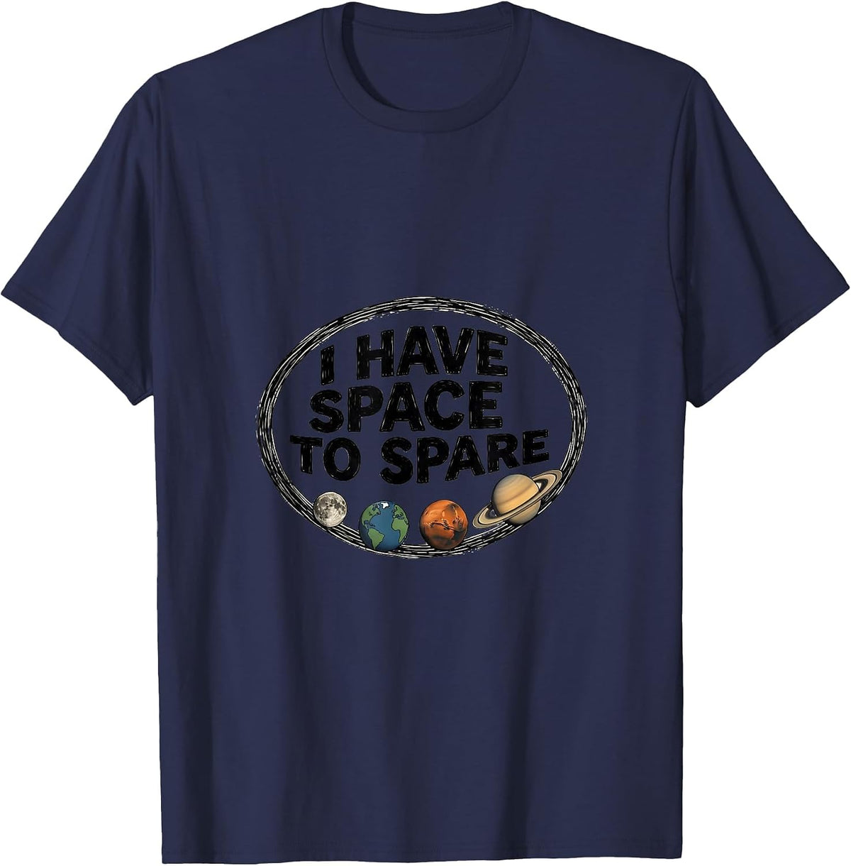 Men's I Have Space To Spare Funny Solar System Space Science Pun T-Shirt - Navy Blue