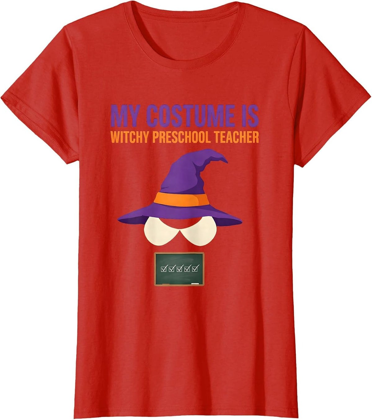 My Costume Is Witchy Preschool Teacher Cute Halloween T-Shirt - Red