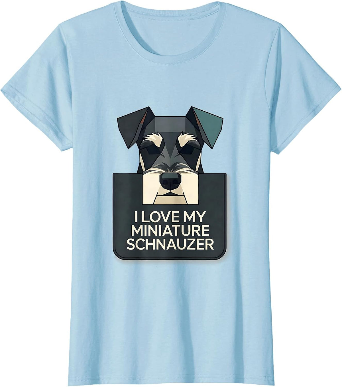 I Love My Miniature Schnauzer Funny Schnauzer Lover Gift T-Shirt - Baby Blue