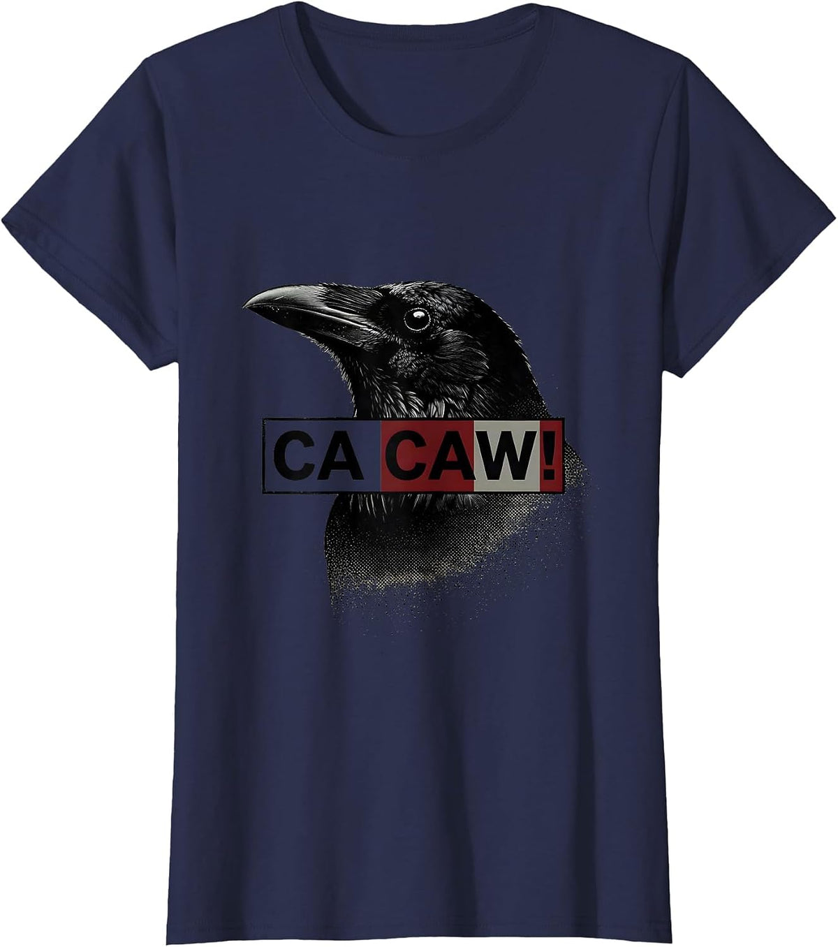 Women's Ca Caw! Funny F Caw F Crow Raven Dark Humor Gothic T-Shirt - Navy Blue