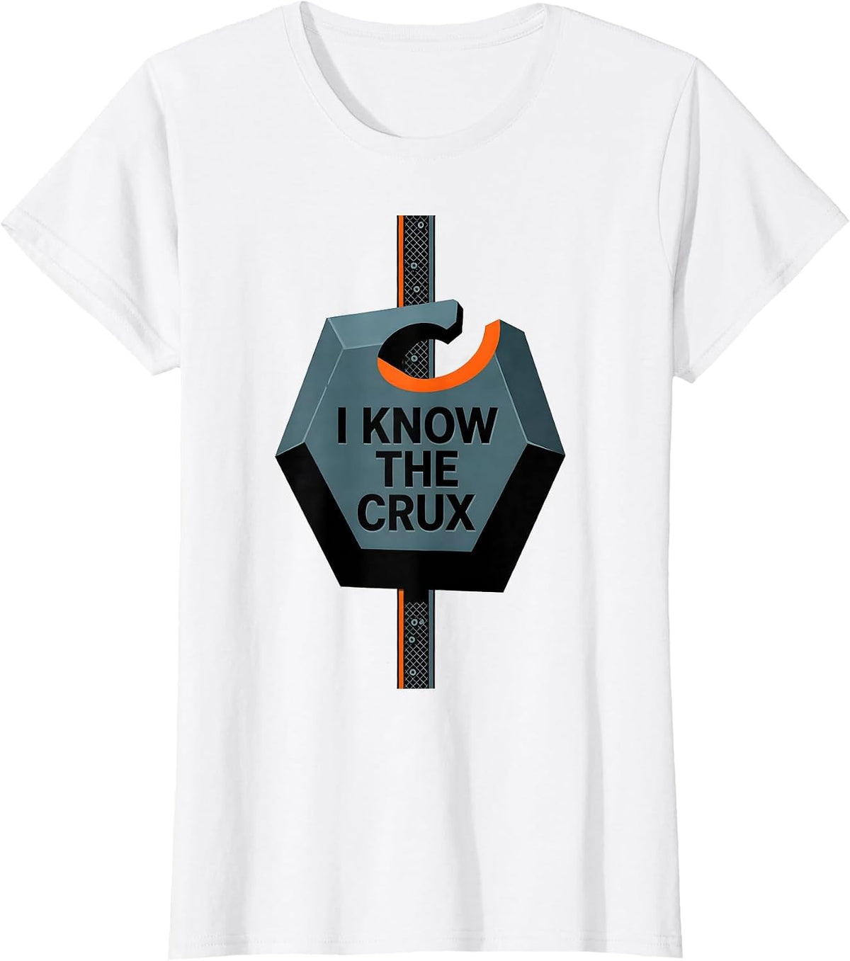 I Know The Crux Funny Rock Climbing Bouldering Gift T-Shirt - White