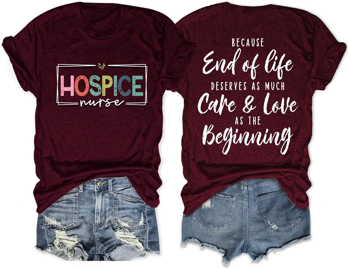 Hospice Nurse Shirt Vintage Graphic Tee for Women Hospice Nurse Gift T Shirt Short Sleeve Casual Novelty Tops - Wine Red