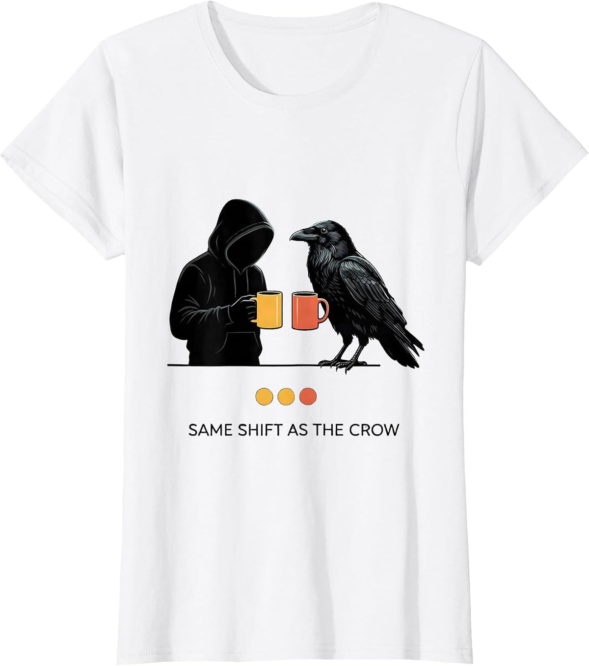 Women's Same Shift As The Crow Funny Gothic Raven Coffee Dark Humor T-Shirt - White