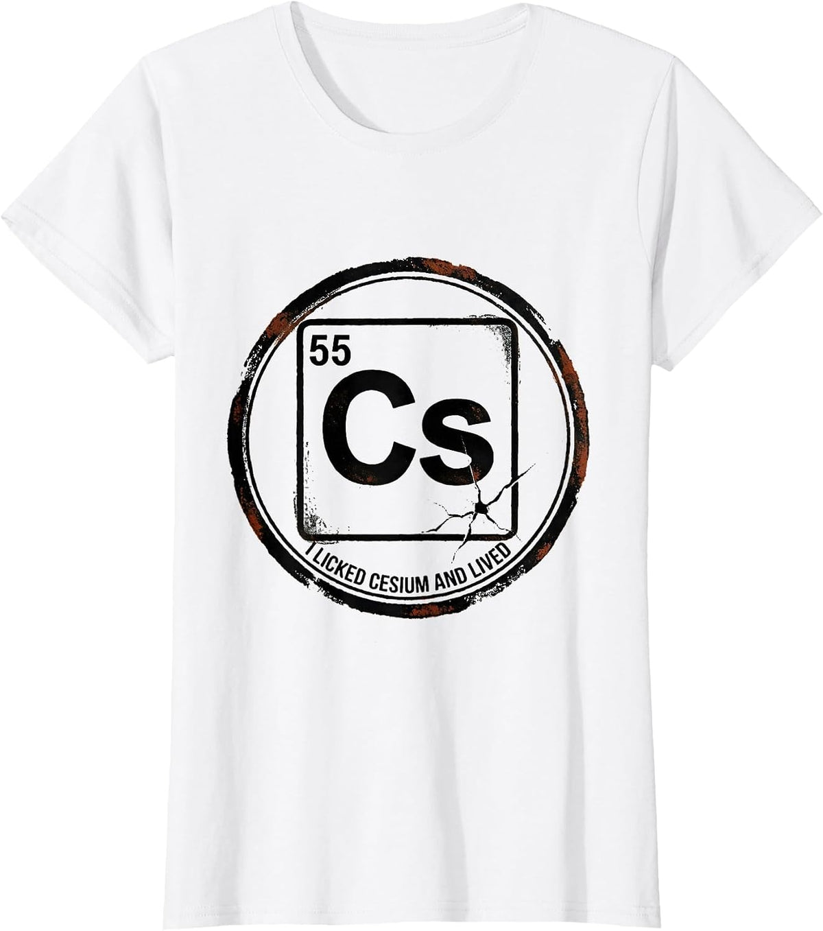 I Licked Cesium And Lived Funny Science Teacher Chemistry T-Shirt - White