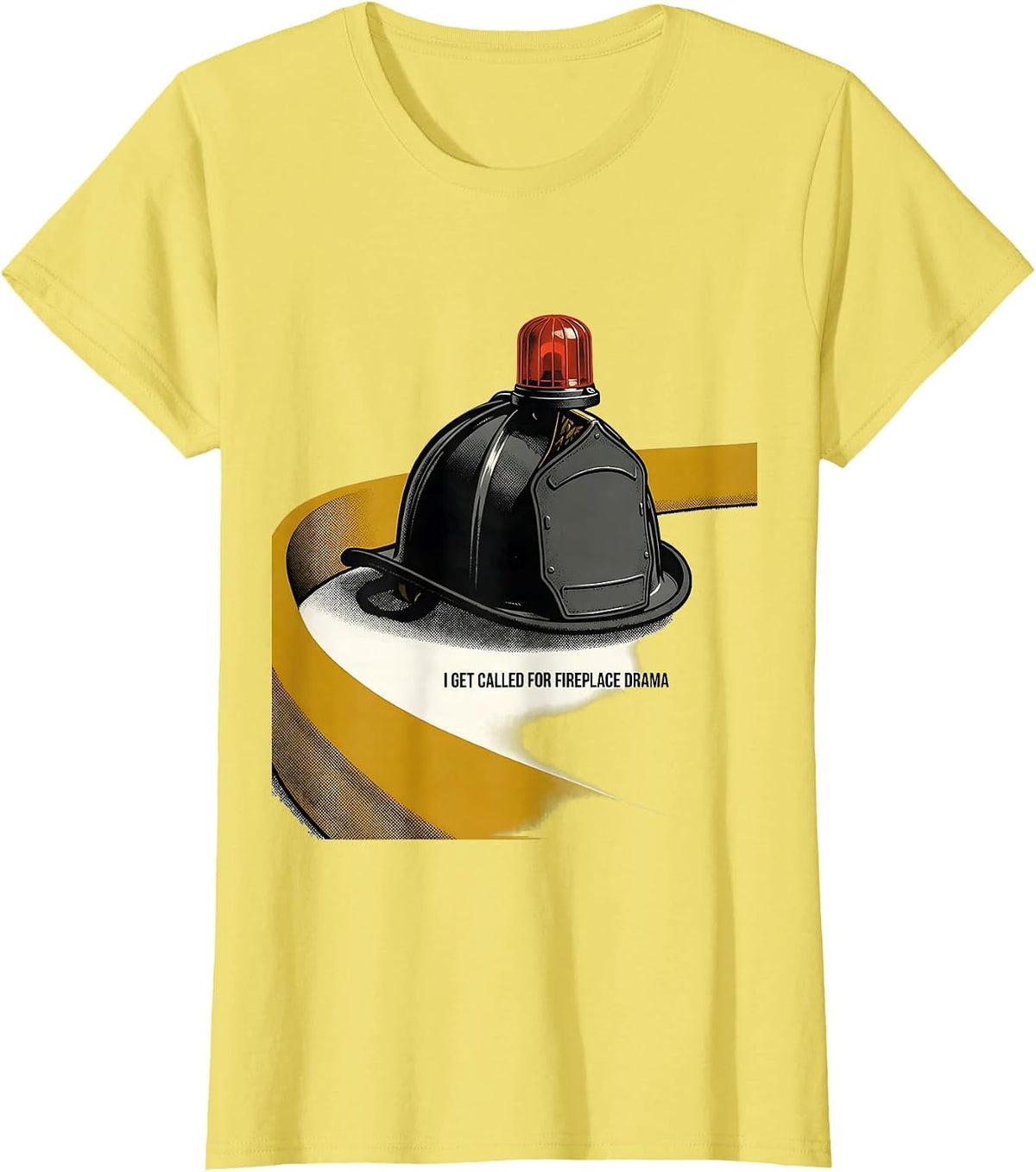 I Get Called For Fireplace Drama Funny Firefighter Christmas T-Shirt - Lemon Yellow