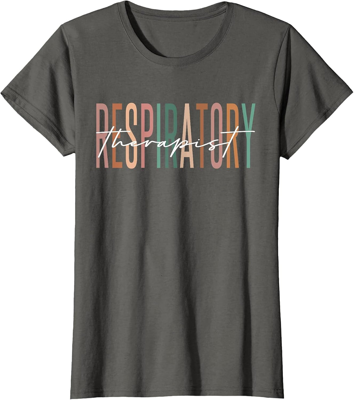 Respiratory Therapy RT Therapist Funny RT Care Week T-Shirt - Asphalt Grey
