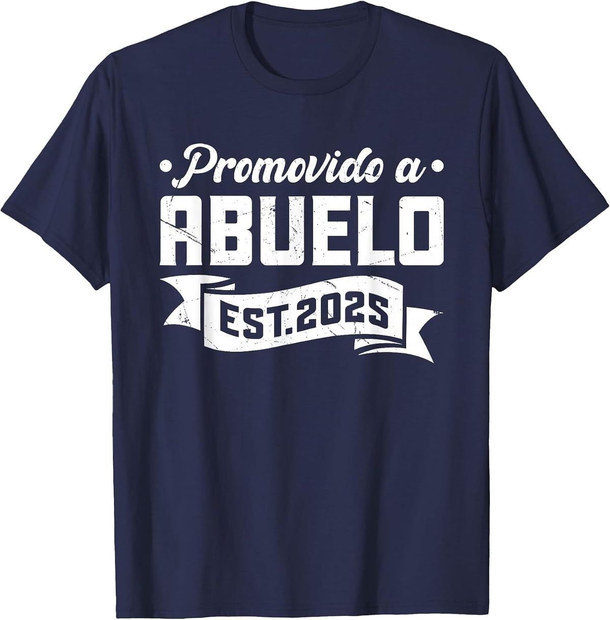 Promovido a Abuela 2025, Spanish Grandma Promoted to Abuela T-Shirt - Navy Blue