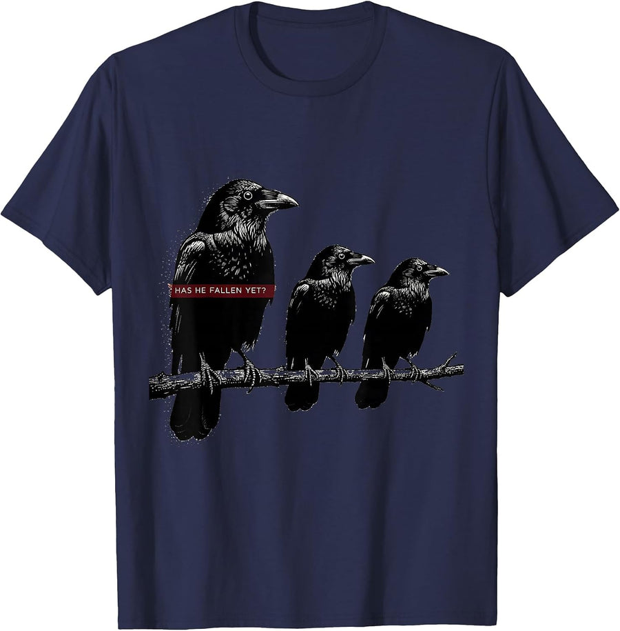 Has He Fallen Yet Dark Humor Gothic Crow Raven Bird Humor T-Shirt - Navy Blue