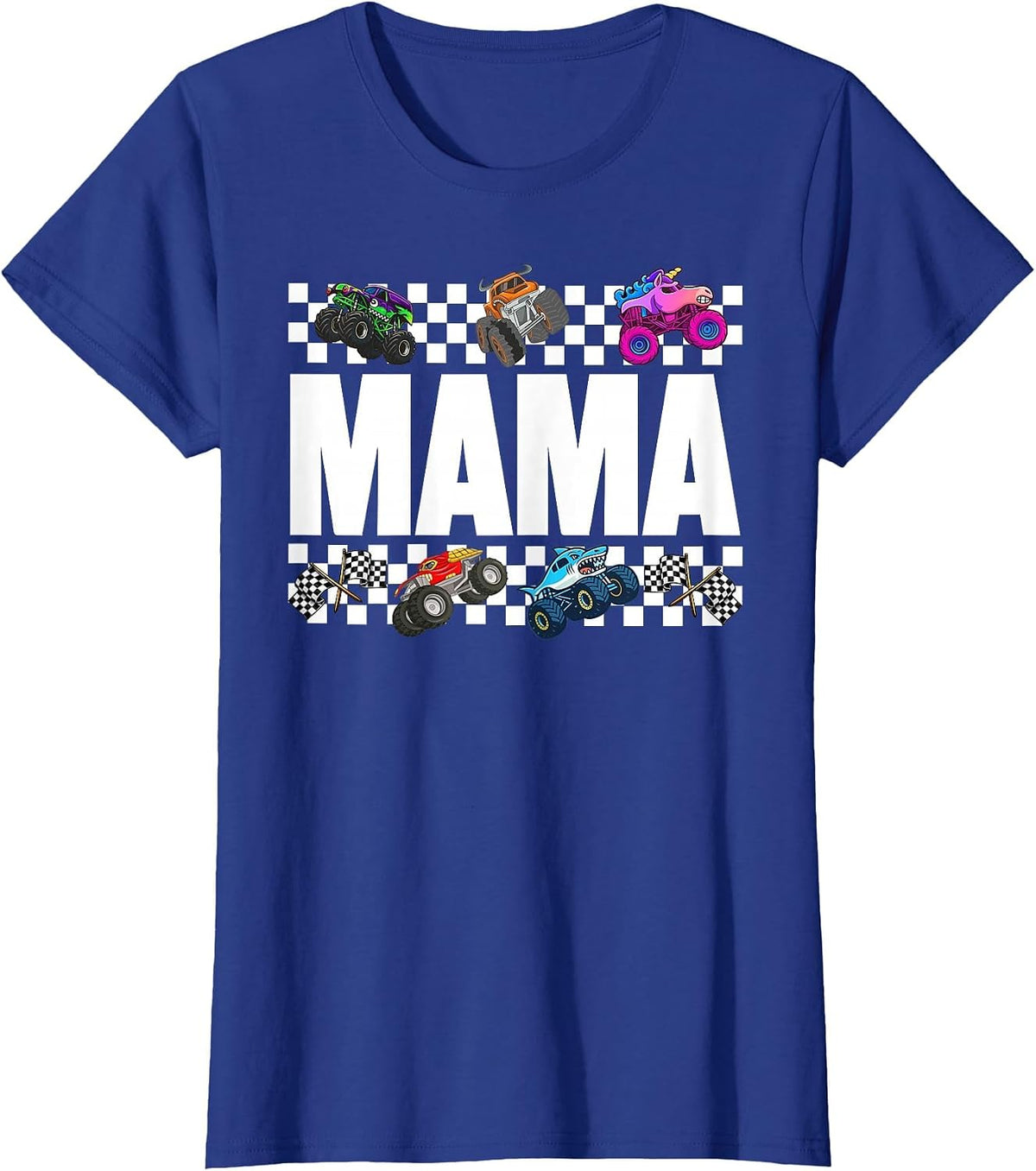 Mama Monster Truck Family Crew Birthday Matching Women Mom T-Shirt - Royal Blue