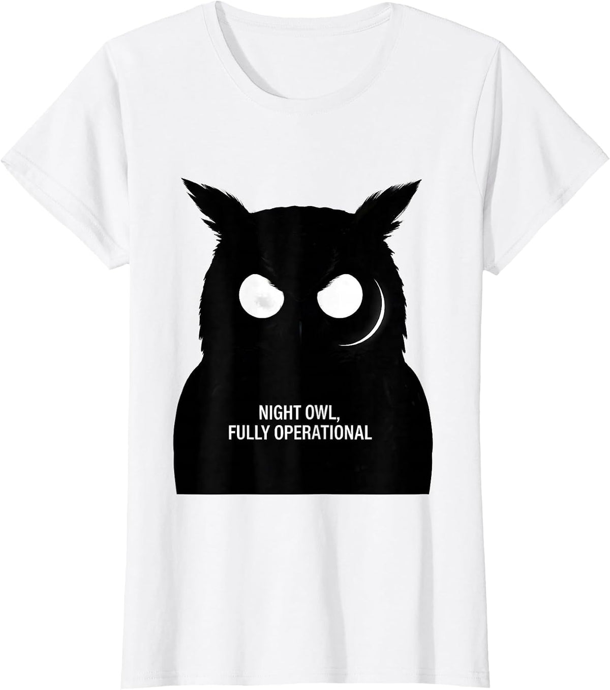 Night Owl Fully Operational Retro Owl Lover Funny Humor T-Shirt - White