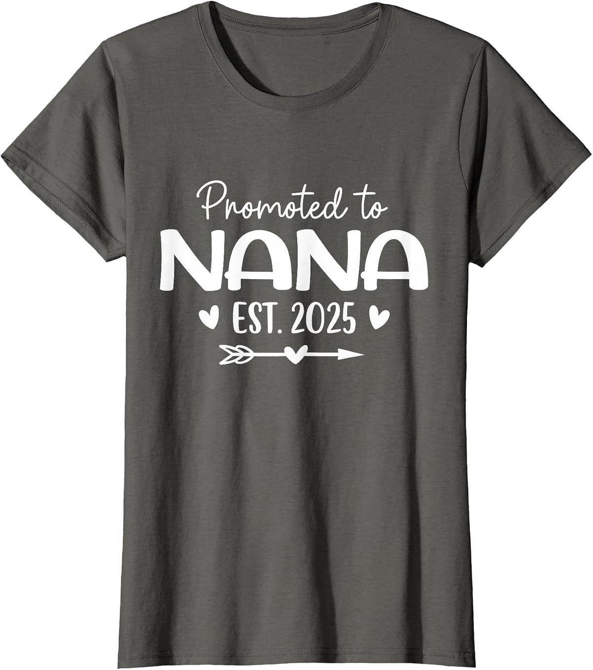 Promoted to Nana Est 2025 Matching Family T-Shirt - Asphalt Grey