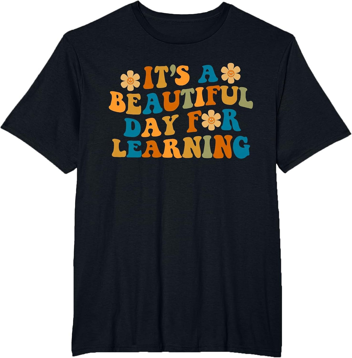 Retro It's A Beautiful Day for Learning Teacher Students T-Shirt - Black