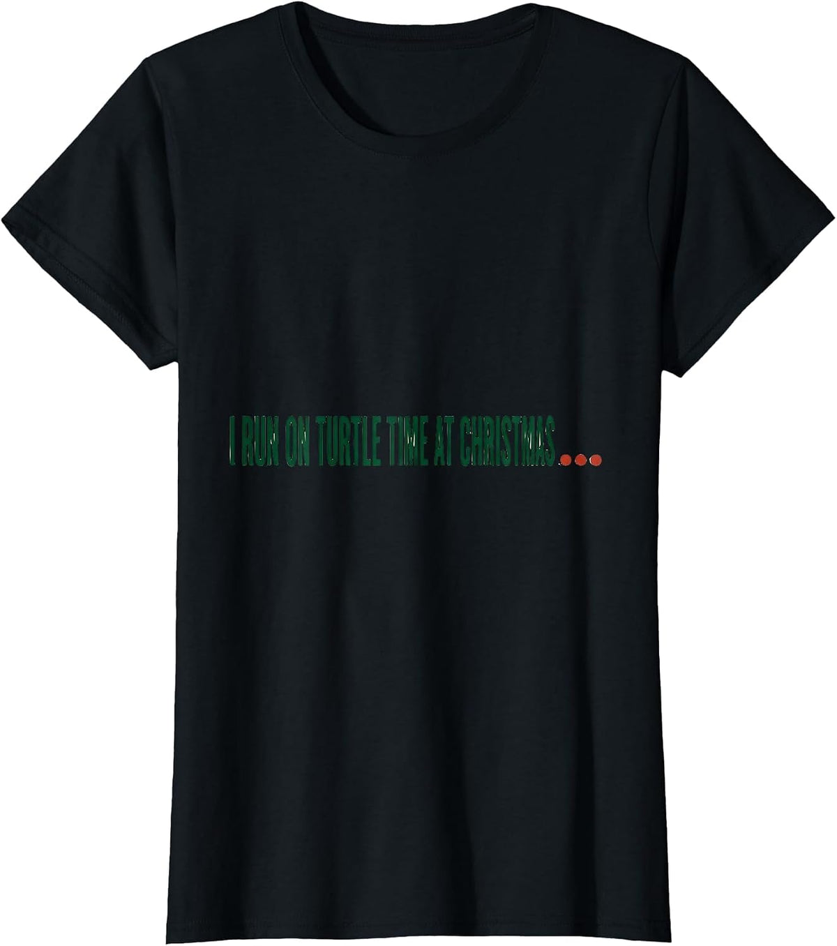 Women's I Run On Turtle Time At Christmas Funny Sea Turtle Christmas T-Shirt - Black