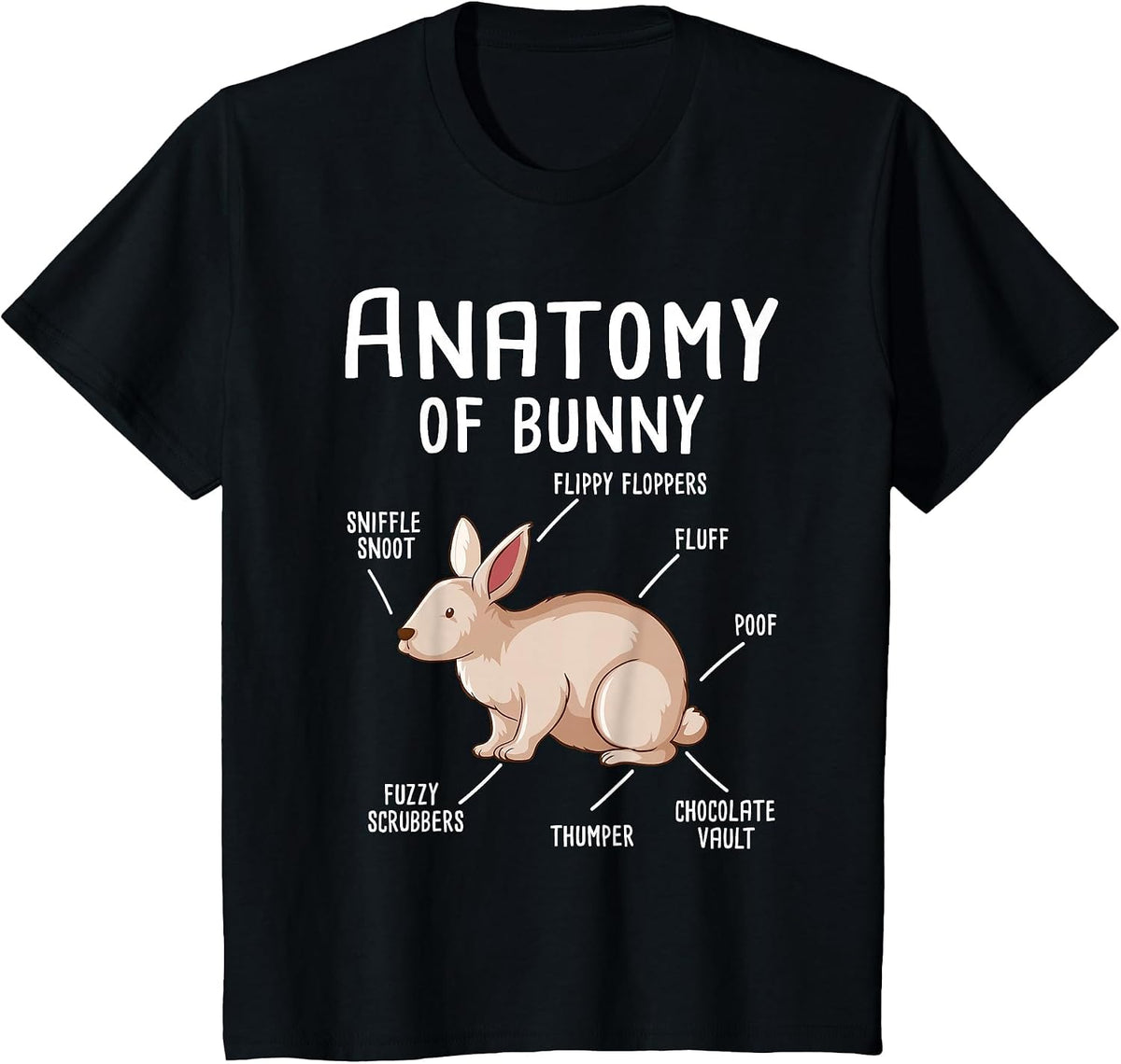 Anatomy of Bunny - Rabbit Lover Zookeeper Farmer Mammals T-Shirt - Black